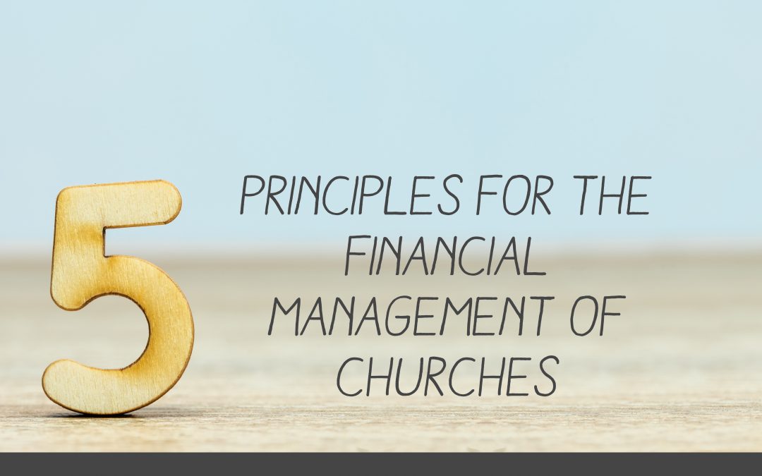 Principles for the Financial Management of Churches