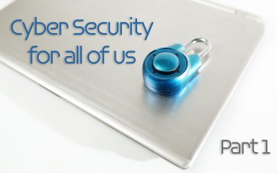 Cyber Security for all of Us